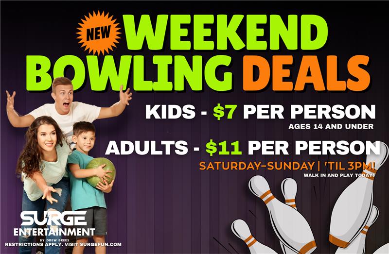 Weekend Bowling Deal!